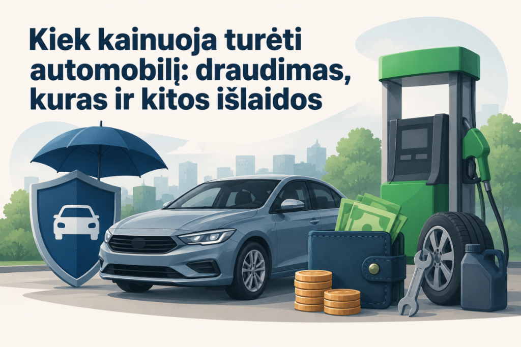 Automobilio išlaikymo kaina